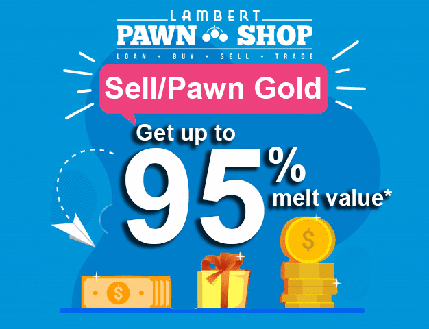 Sell gold for 95% of melt price